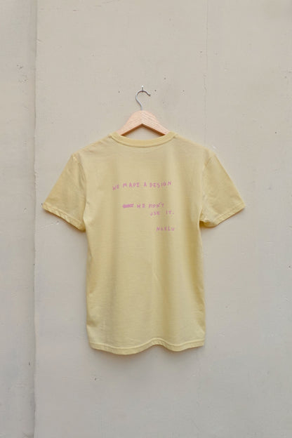 T-SHIRT - WE MADE A DESIGN